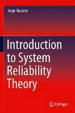 Introduction to System Reliability Theory