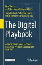 The Digital Playbook: A Practitioner’s Guide to Smart, Connected Products and Solutions with AIoT