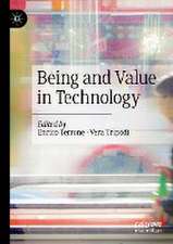 Being and Value in Technology