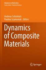 Dynamics of Composite Materials