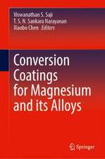 Conversion Coatings for Magnesium and its Alloys