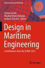 Design in Maritime Engineering: Contributions from the ICMAT 2021