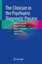 The Clinician in the Psychiatric Diagnostic Process