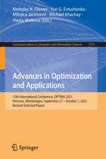 Advances in Optimization and Applications: 12th International Conference, OPTIMA 2021, Petrovac, Montenegro, September 27 – October 1, 2021, Revised Selected Papers