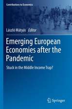 Emerging European Economies after the Pandemic: Stuck in the Middle Income Trap?