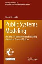 Public Systems Modeling: Methods for Identifying and Evaluating Alternative Plans and Policies