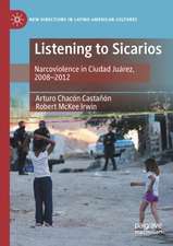 Listening to Sicarios