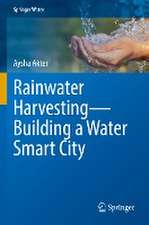 Rainwater Harvesting—Building a Water Smart City