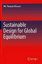 Sustainable Design for Global Equilibrium