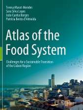 Atlas of the Food System: Challenges for a Sustainable Transition of the Lisbon Region