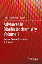 Advances in Bioelectrochemistry Volume 1: Surface, Electron Transfer and Techniques