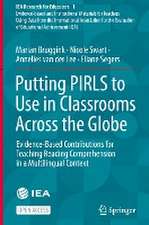 Putting PIRLS to Use in Classrooms Across the Globe: Evidence-Based Contributions for Teaching Reading Comprehension in a Multilingual Context