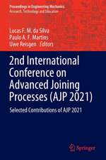 2nd International Conference on Advanced Joining Processes (AJP 2021)