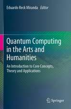 Quantum Computing in the Arts and Humanities