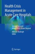 Health Crisis Management in Acute Care Hospitals