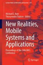 New Realities, Mobile Systems and Applications: Proceedings of the 14th IMCL Conference