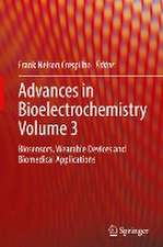 Advances in Bioelectrochemistry Volume 3: Biosensors, Wearable Devices and Biomedical Applications