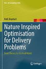 Nature Inspired Optimisation for Delivery Problems: From Theory to the Real World