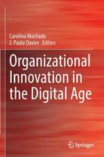 Organizational Innovation in the Digital Age