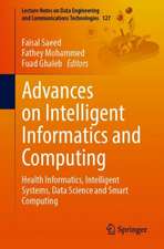 Advances on Intelligent Informatics and Computing: Health Informatics, Intelligent Systems, Data Science and Smart Computing