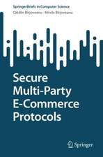 Secure Multi-Party E-Commerce Protocols