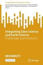 Integrating Data Science and Earth Science: Challenges and Solutions