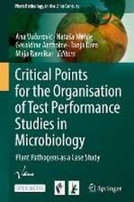 Critical Points for the Organisation of Test Performance Studies in Microbiology: Plant Pathogens as a Case Study