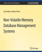 Non-Volatile Memory Database Management Systems