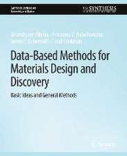 Data-Based Methods for Materials Design and Discovery: Basic Ideas and General Methods