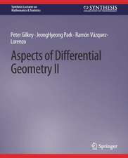 Aspects of Differential Geometry II