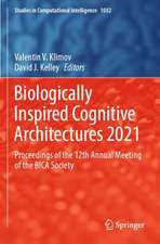 Biologically Inspired Cognitive Architectures 2021: Proceedings of the 12th Annual Meeting of the BICA Society