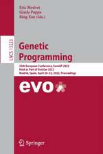 Genetic Programming: 25th European Conference, EuroGP 2022, Held as Part of EvoStar 2022, Madrid, Spain, April 20–22, 2022, Proceedings