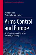 Arms Control and Europe: New Challenges and Prospects for Strategic Stability