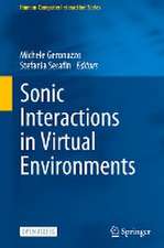 Sonic Interactions in Virtual Environments