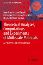 Theoretical Analyses, Computations, and Experiments of Multiscale Materials: A Tribute to Francesco dell’Isola