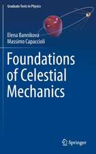 Foundations of Celestial Mechanics