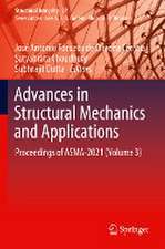 Advances in Structural Mechanics and Applications