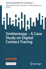 Smittestopp − A Case Study on Digital Contact Tracing