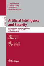 Artificial Intelligence and Security: 8th International Conference, ICAIS 2022, Qinghai, China, July 15–20, 2022, Proceedings, Part III