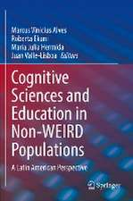 Cognitive Sciences and Education in Non-WEIRD Populations