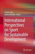 International Perspectives on Sport for Sustainable Development