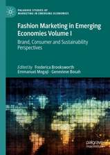 Fashion Marketing in Emerging Economies Volume I: Brand, Consumer and Sustainability Perspectives