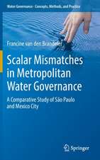 Scalar Mismatches in Metropolitan Water Governance: A Comparative Study of São Paulo and Mexico City