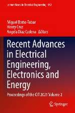 Recent Advances in Electrical Engineering, Electronics and Energy: Proceedings of the CIT 2021 Volume 2