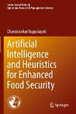 Artificial Intelligence and Heuristics for Enhanced Food Security