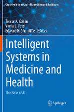 Intelligent Systems in Medicine and Health: The Role of AI