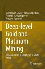 Deep-Level Gold and Platinum Mining: The Application of Geophysics in South Africa