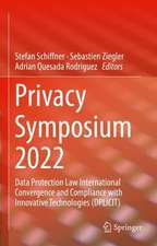 Privacy Symposium 2022: Data Protection Law International Convergence and Compliance with Innovative Technologies (DPLICIT)