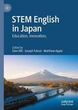 STEM English in Japan: Education, Innovation, and Motivation