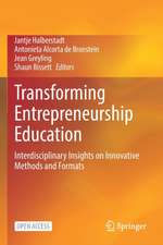 Transforming Entrepreneurship Education: Interdisciplinary Insights on Innovative Methods and Formats